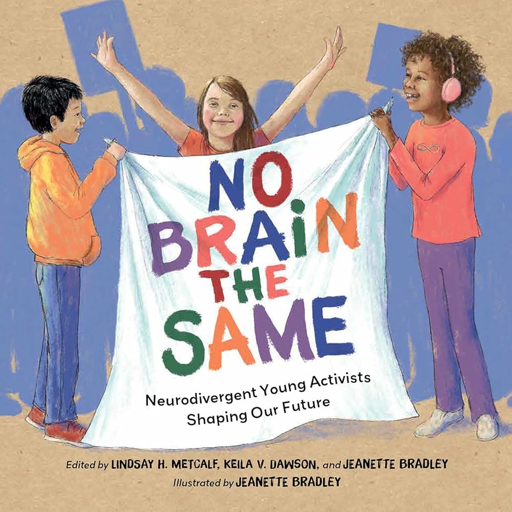 No Brain the Same: Neurodivergent Young Activists Shaping Our Future cover image