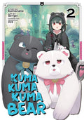 Kuma Kuma Kuma Bear (Manga) Vol. 2 cover image