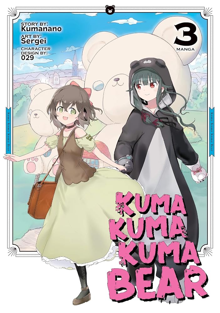 Kuma Kuma Kuma Bear (Manga) Vol. 3 cover image