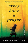 Every Bone a Prayer cover image