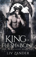 King of Flesh and Bone: A Dark Fantasy Romance (The Pale Court) cover image