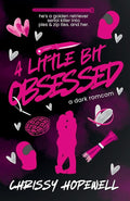A Little Bit Obsessed (A Little Bit Unhinged Series) cover image