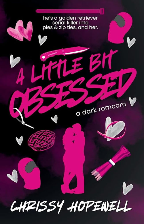A Little Bit Obsessed (A Little Bit Unhinged Series) cover image