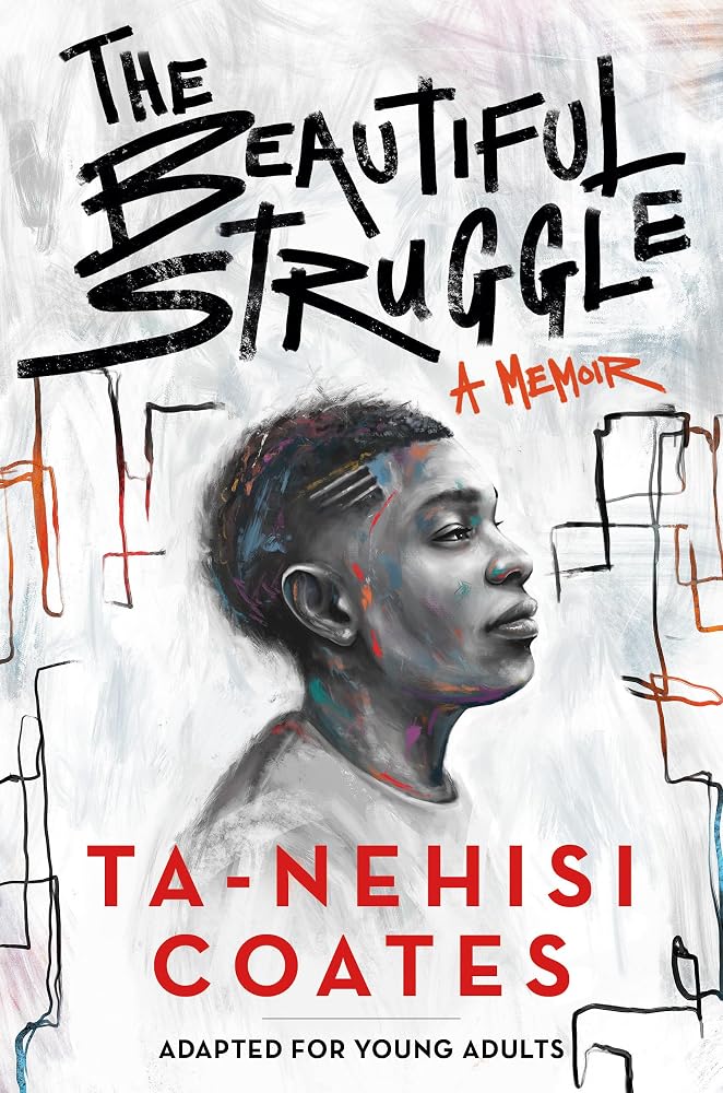 The Beautiful Struggle (Adapted for Young Adults) cover image