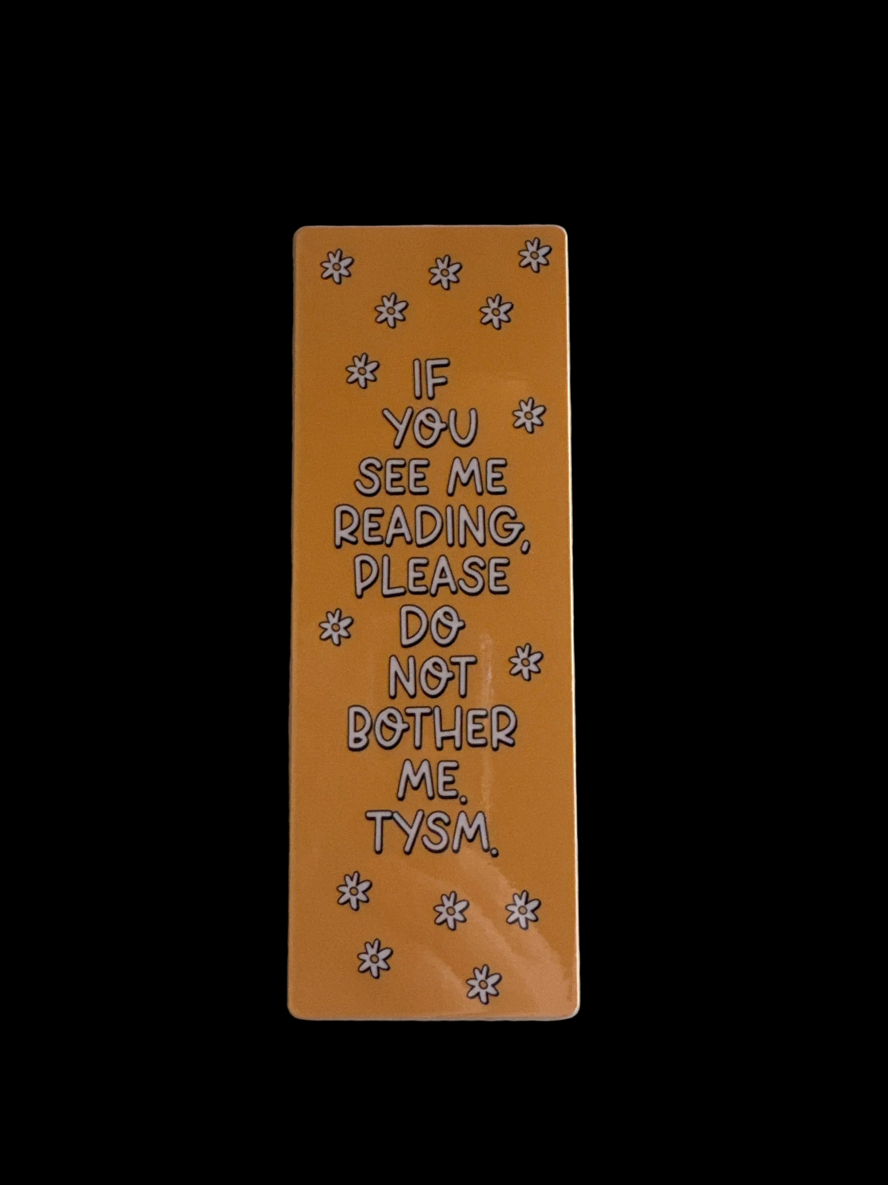 If You See Me Reading Bookmark
