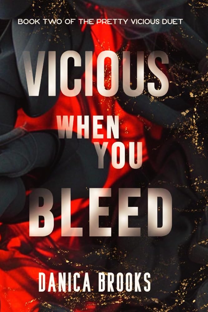 Vicious When You Bleed: A Dark Paranormal Mafia Romance (The Pretty Vicious Duet) cover image