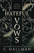 Hateful Vows: A Dark Bully Romance (Wicked Falls Elite) cover image