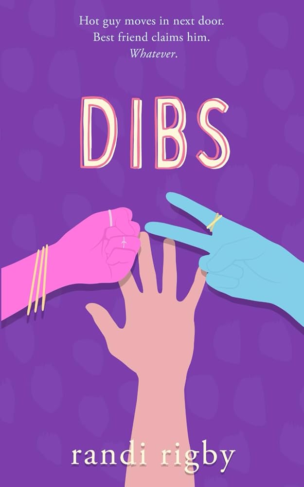 Dibs: A Sweet Teen Romantic Comedy (Dryden High Series) cover image