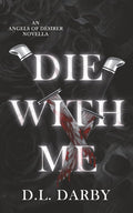 Die With Me (Angels of Désirer) cover image