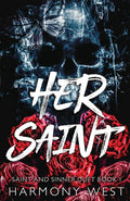 Her Saint: A Masked Stalker Romance (Saint and Sinner Duet) cover image