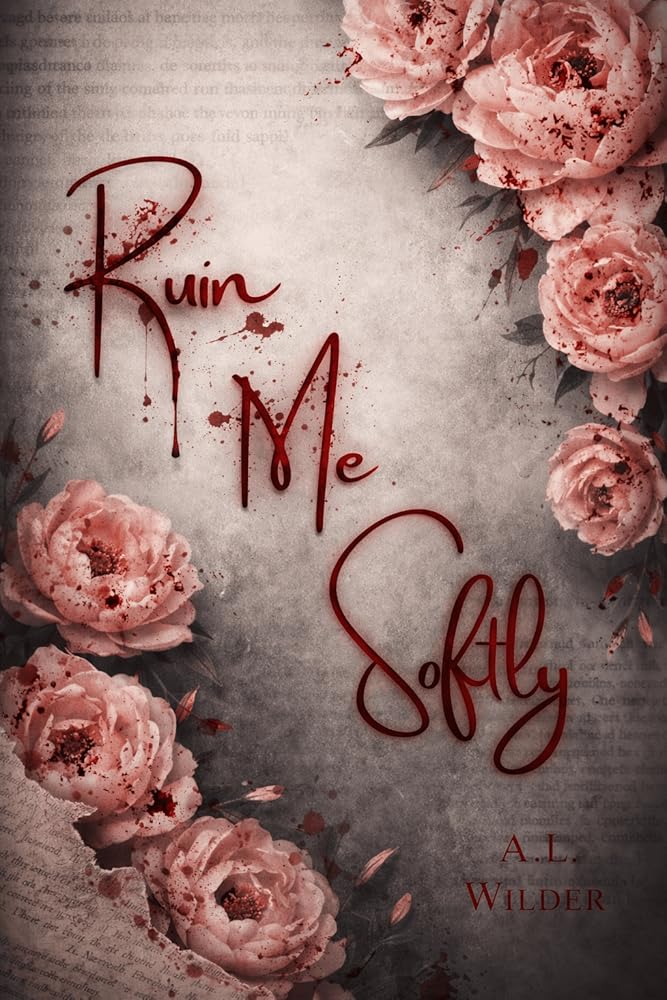 Ruin Me Softly cover image