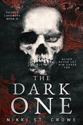 The Dark One | Nikki St. Crowe