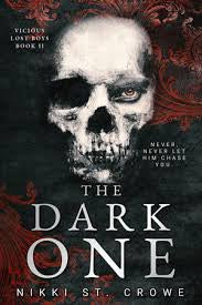 The Dark One | Nikki St. Crowe