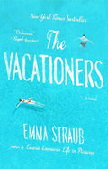 The Vacationers - Emma Straub