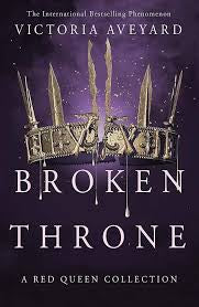 Broken Throne (A Red Queen Collection) | Victoria Aveyard