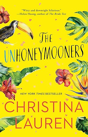 The Unhoneymooners | Christina Lauren