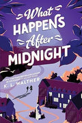 What Happens After Midnight | K. L. Walther | Pre-loved