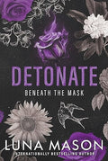 Detonate | Luna Mason