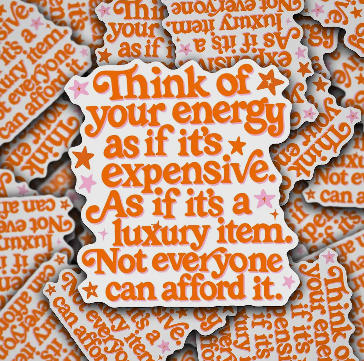 Your Energy Is Expensive Sticker