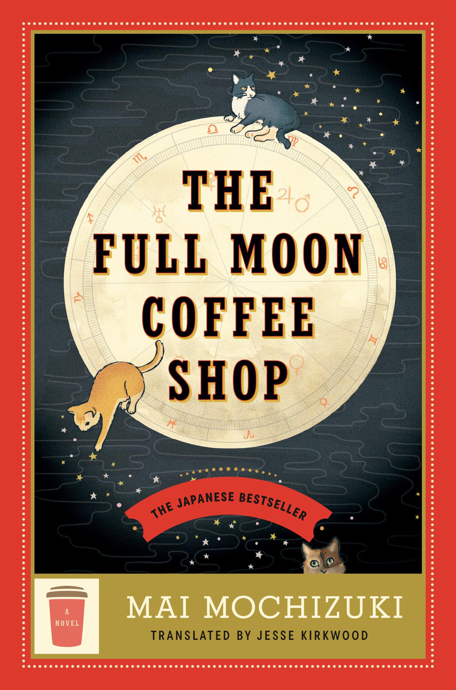 The Full Moon Coffee Shop: A Novel | Mao Mochizuki