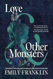 Love & Other Monsters | Emily Franklin