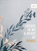 Create in Me a Heart of Peace • (in)courage • Pre-Loved