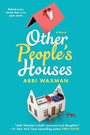 Other People’s Houses
