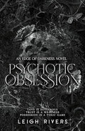 Psychotic Obsession (The Edge of Darkness Trilogy)