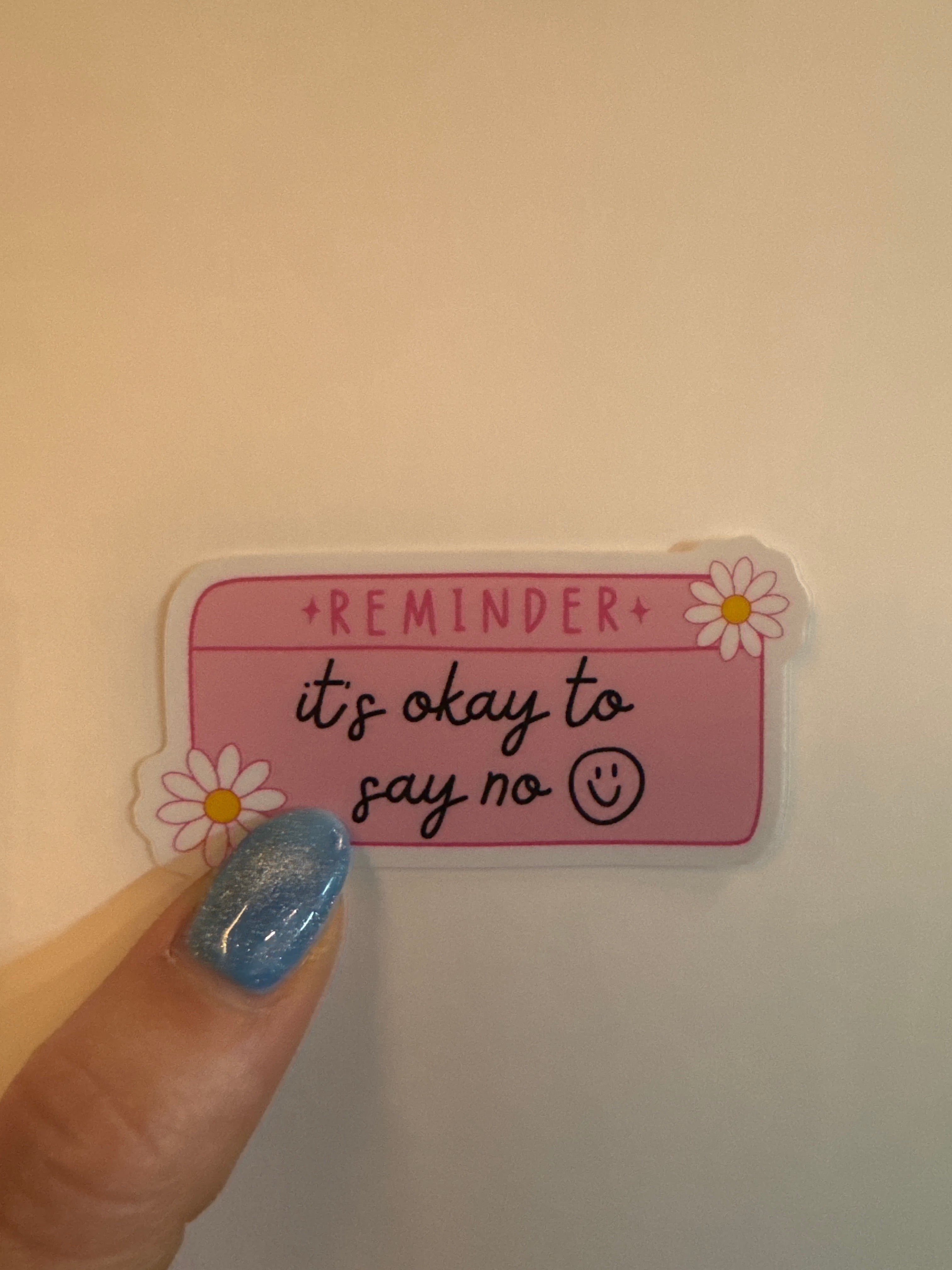 It’s Okay to Say No Sticker