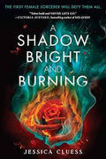 A Shadow Bright and Burning | Jessica Cluess | Pre-loved