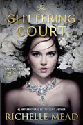The Glittering Court | Richelle Mead