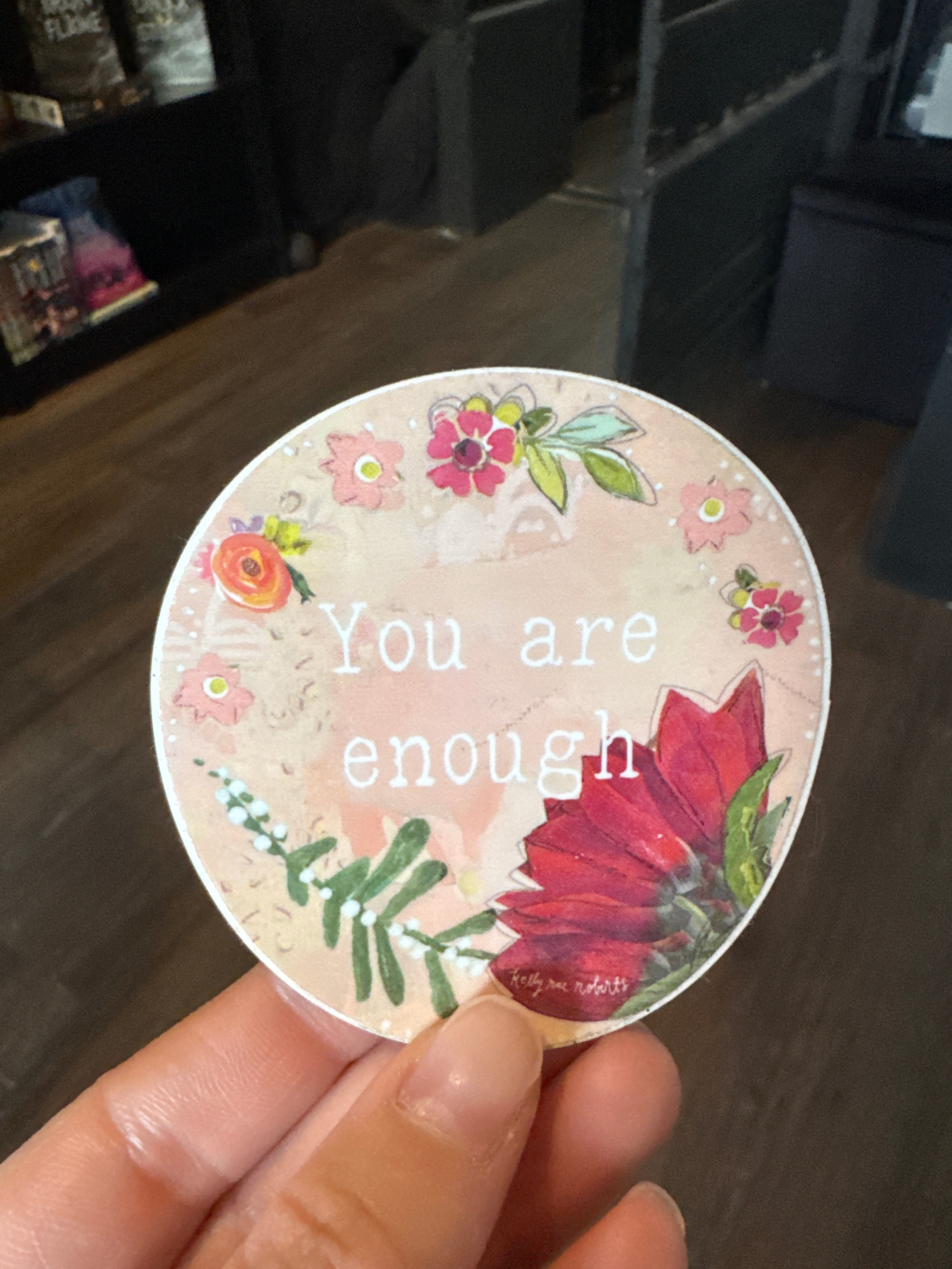 You are enough Sticker