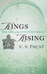 Kings Rising (The Captive Prince Trilogy) | C. S. Pacat | Pre-loved