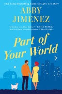 Part Of Your World by Abby Jimenez