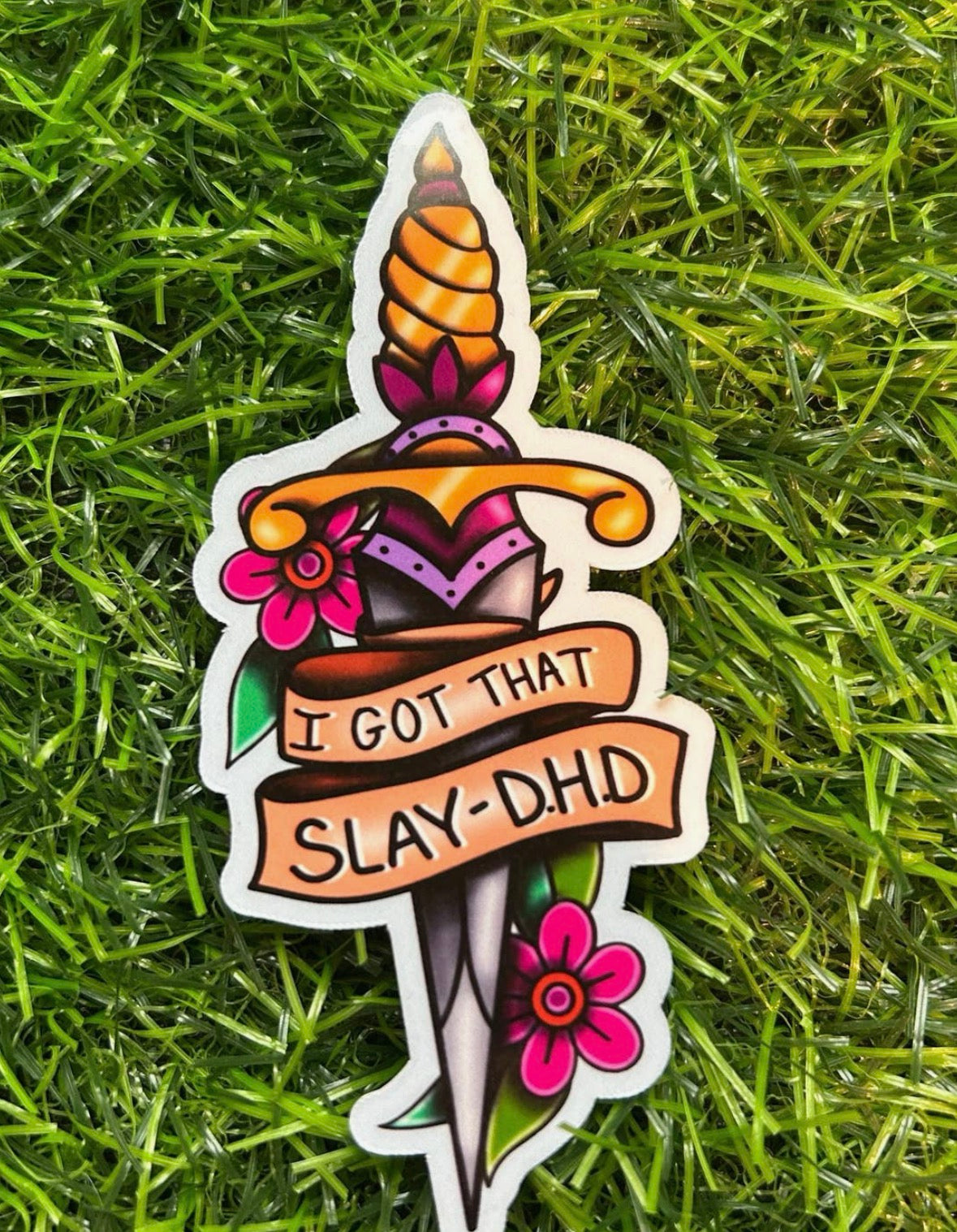 I Got That Slay-D.H.D. • Sticker