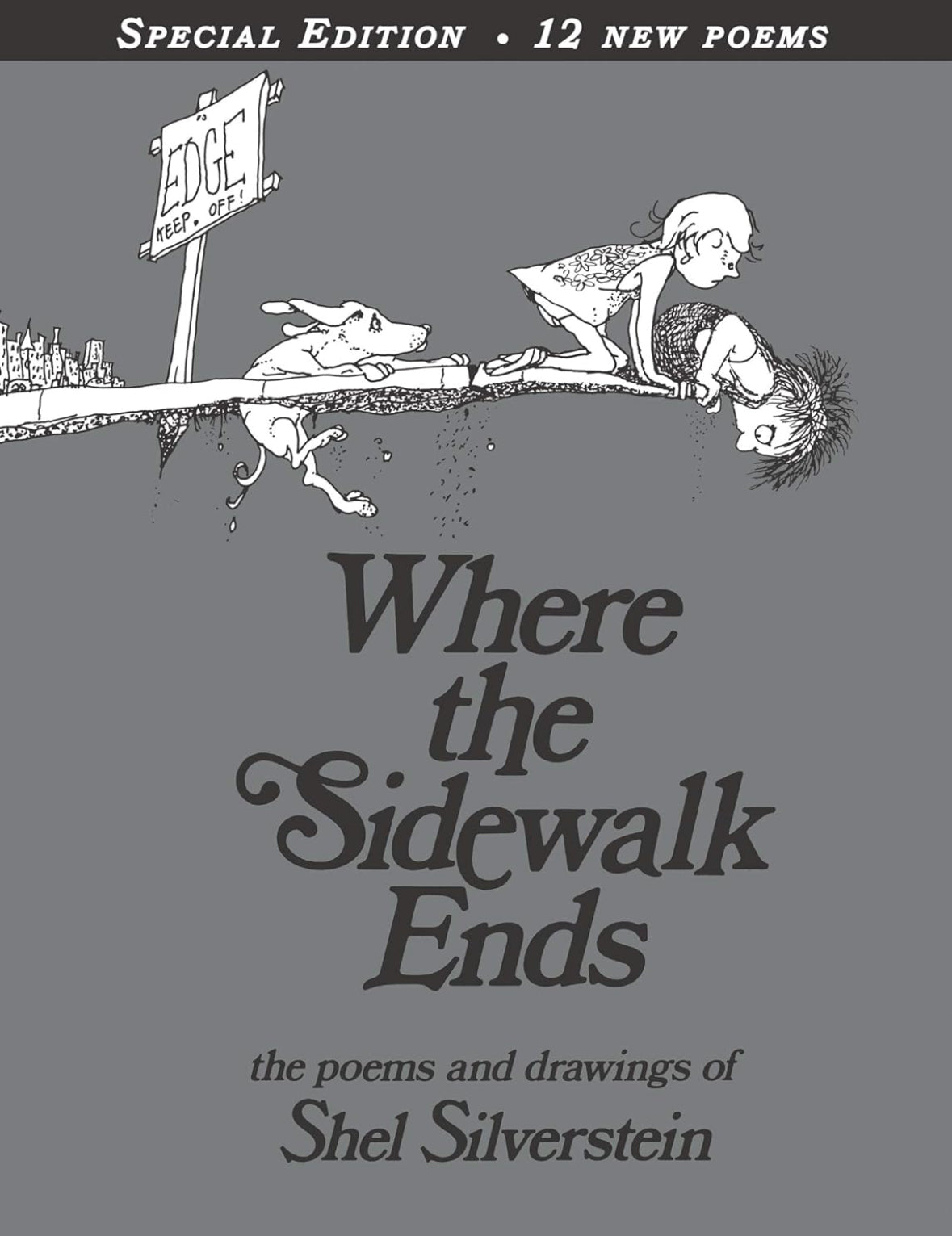 Where the Sidewalk Ends with 12 Extra Poems • Shel Silverstein