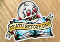 Death before DNF