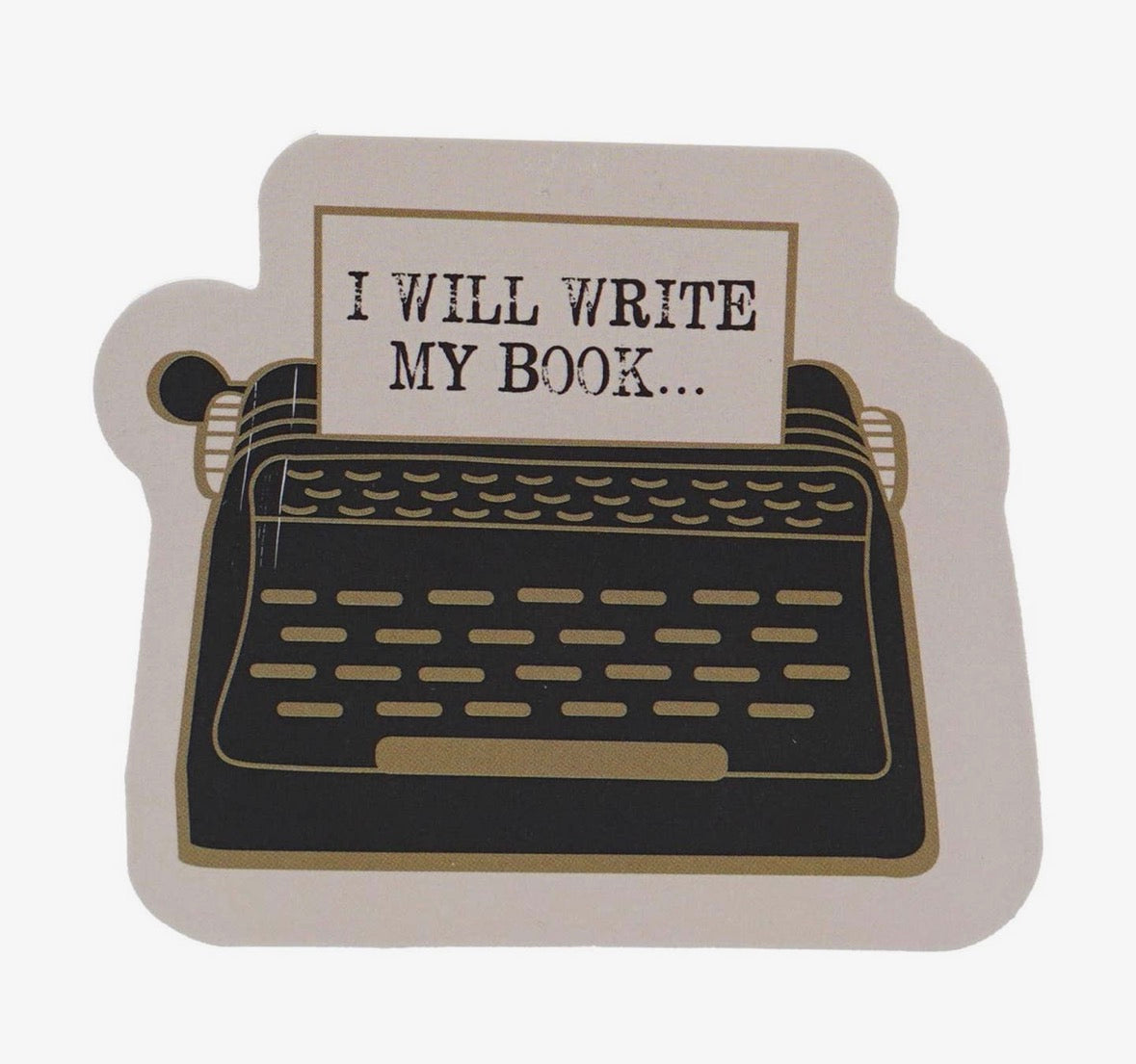 I Will Write My Book Vinyl Sticker