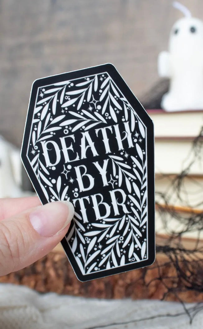 Death By TBR Waterproof Vinyl Sticker