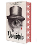 The Dreadfuls by A. Rae Dunlap | Deluxe With Stenciled Edges