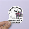 The Horrors are Endless Sticker