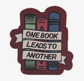 One Book Leads to Another Vinyl Sticker