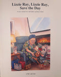 Lizzie Ray, Lizzie Ray, Save the Day- C.W. Lacour