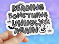 Reading Something Unholy Again
