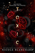 PRE-LOVED ~ Toxic by Nicole Blanchard