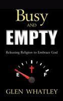Busy and Empty | Glen Whatley