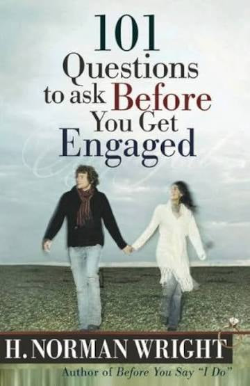 101 Questions to ask Before You Get Engagd | H. Norman Wright