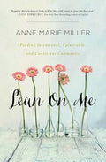 Lean On Me | Anne Marie Miller