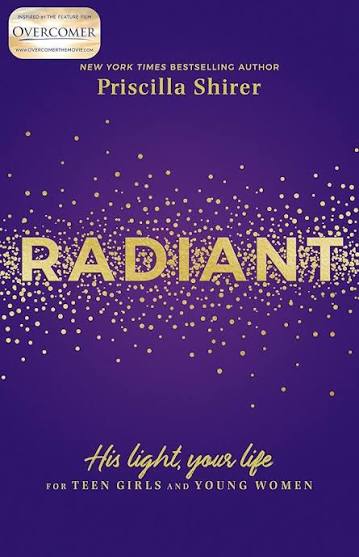 Radiant | Priscilla Shirer