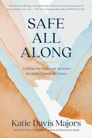 Safe All Along | Katie Davis Majors